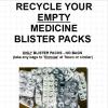 Poster Recycle your Medicine Blister Packs